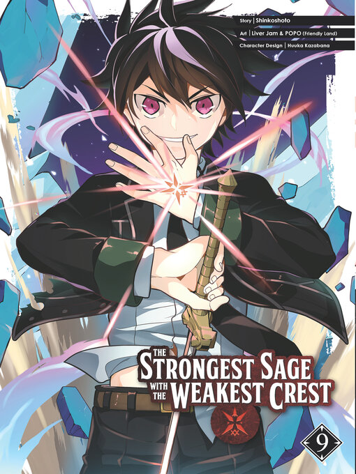 Title details for The Strongest Sage with the Weakest Crest, Volume 9 by Shinkoshoto - Available